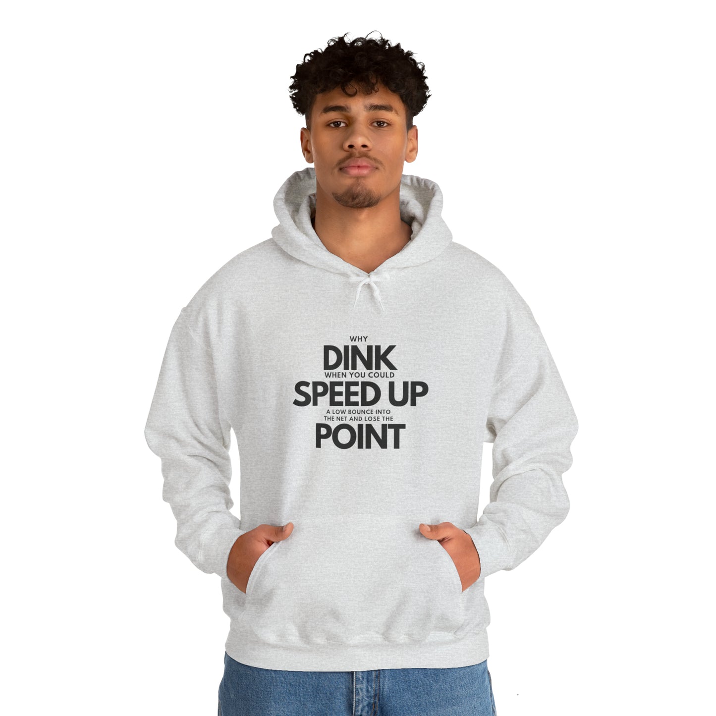 Dink, Speed, Point Unisex Hoodie