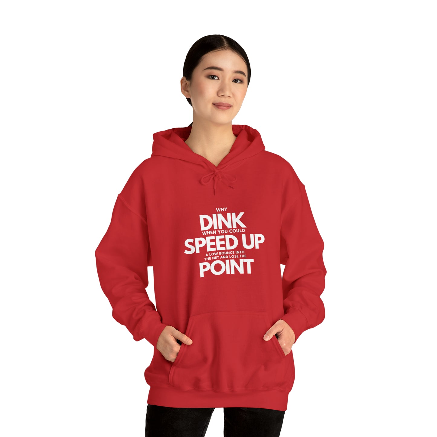 Dink, Speed, Point Unisex Hoodie