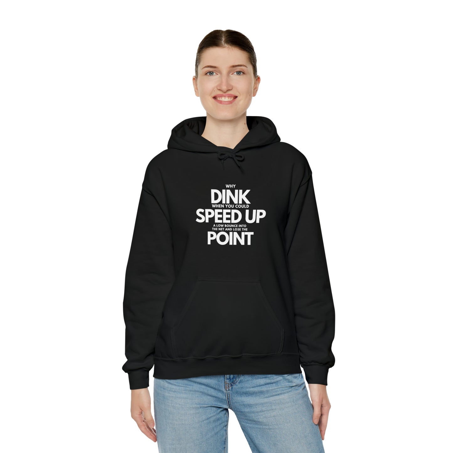 Dink, Speed, Point Unisex Hoodie