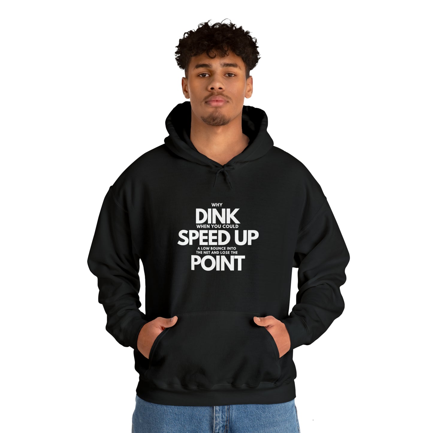 Dink, Speed, Point Unisex Hoodie