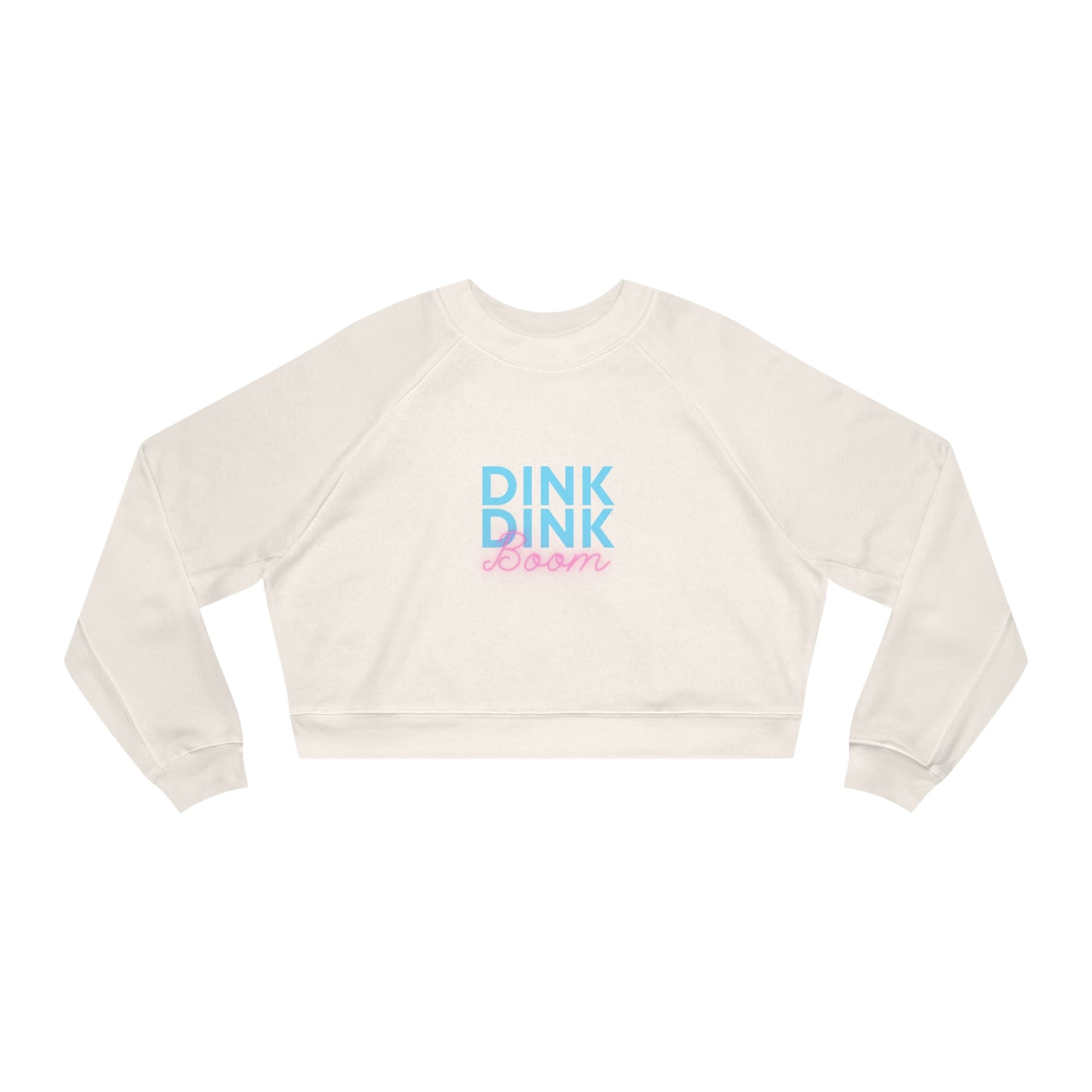 Dink Dink Boom Women's Cropped Fleece Pullover