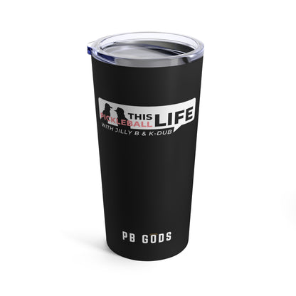 This Pickleball Life Pod Tumbler 20oz - Black