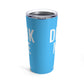 DINK ME Tumbler 20oz - Electric Blue