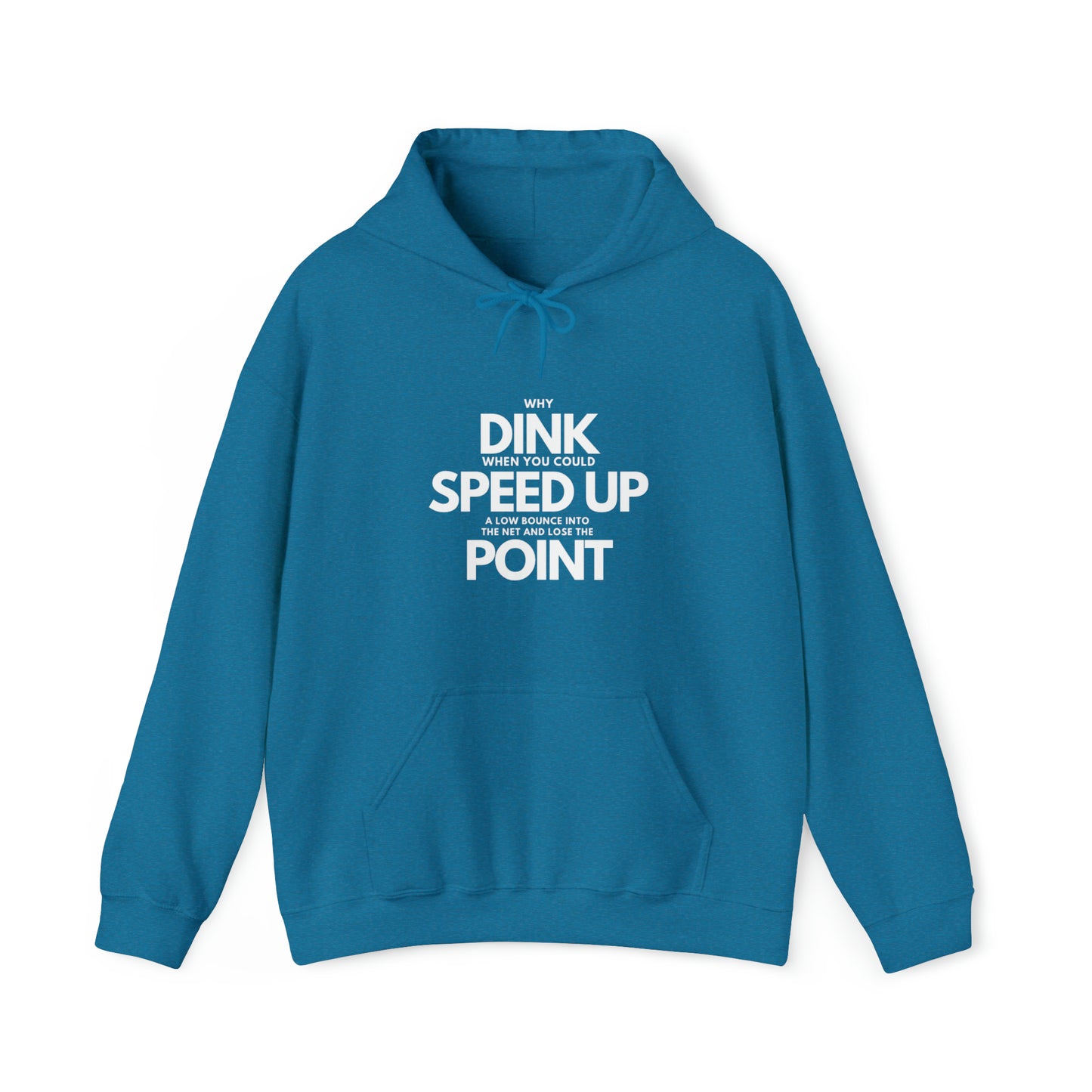 Dink, Speed, Point Unisex Hoodie