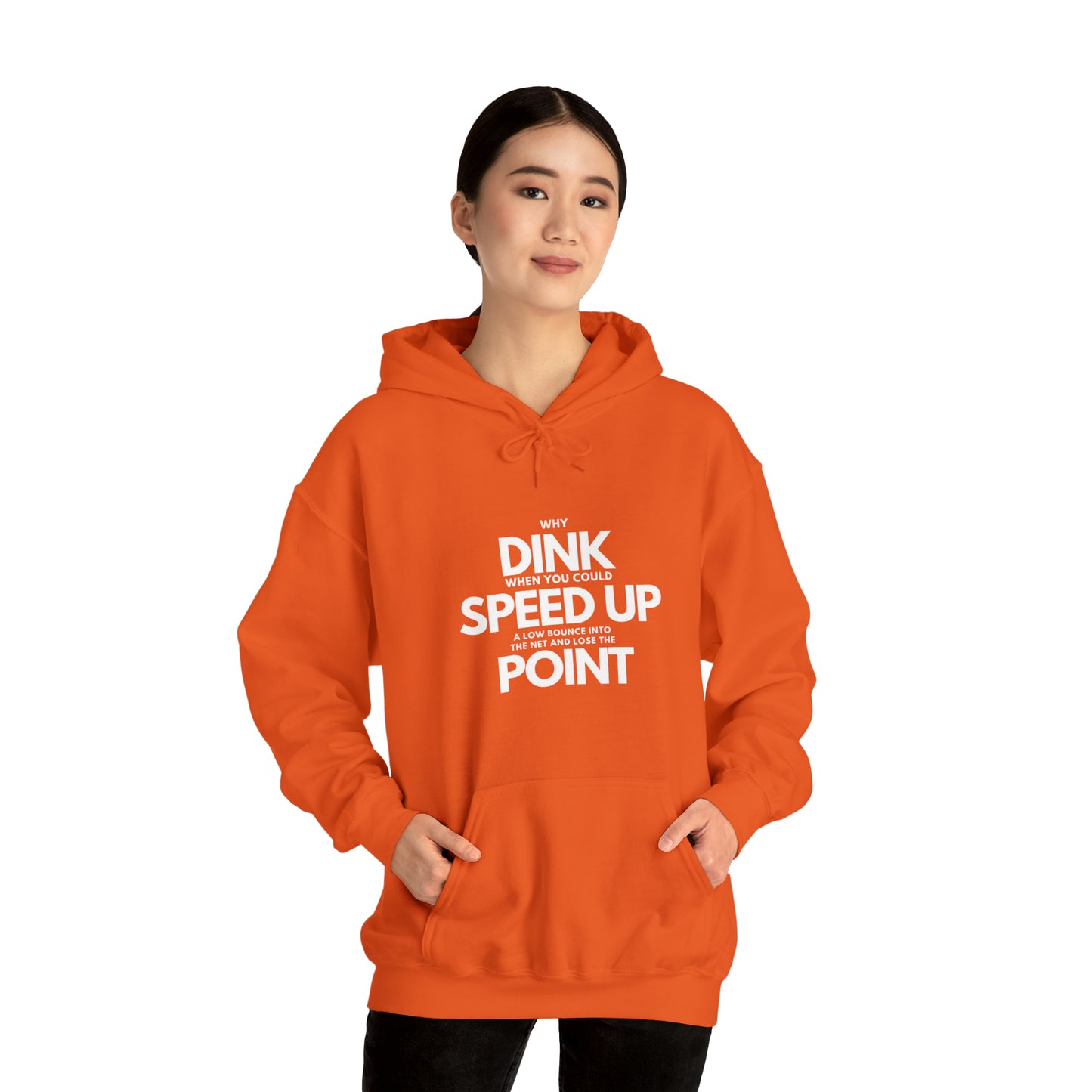 Dink, Speed, Point Unisex Hoodie