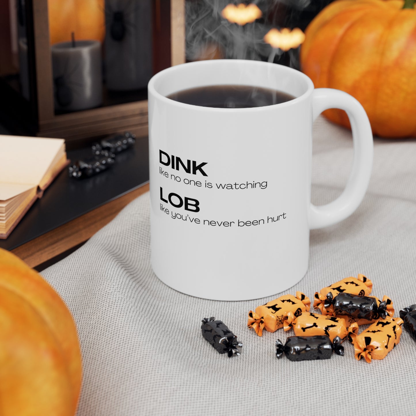 Dink Like No One Is Watching Mug 11oz