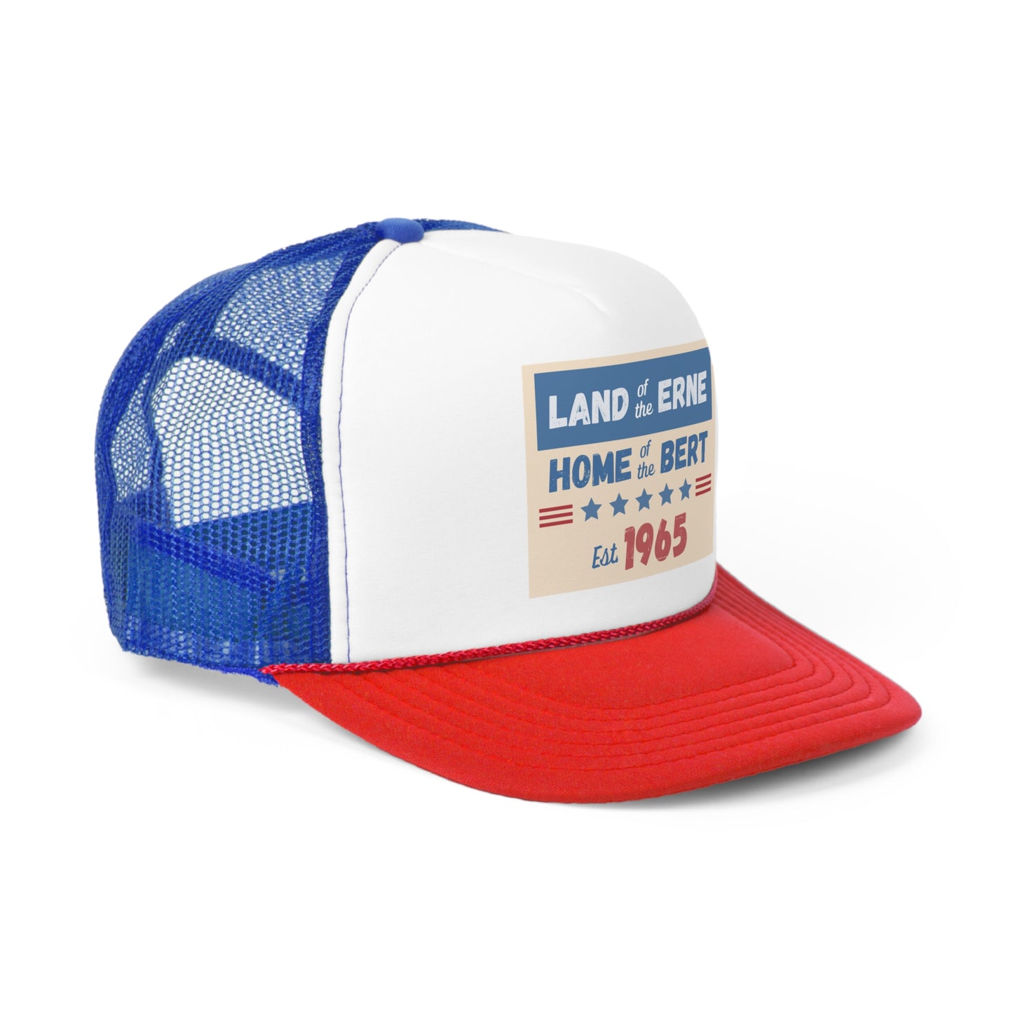 Land of the Erne Home of the Bert USA Foam Trucker Cap