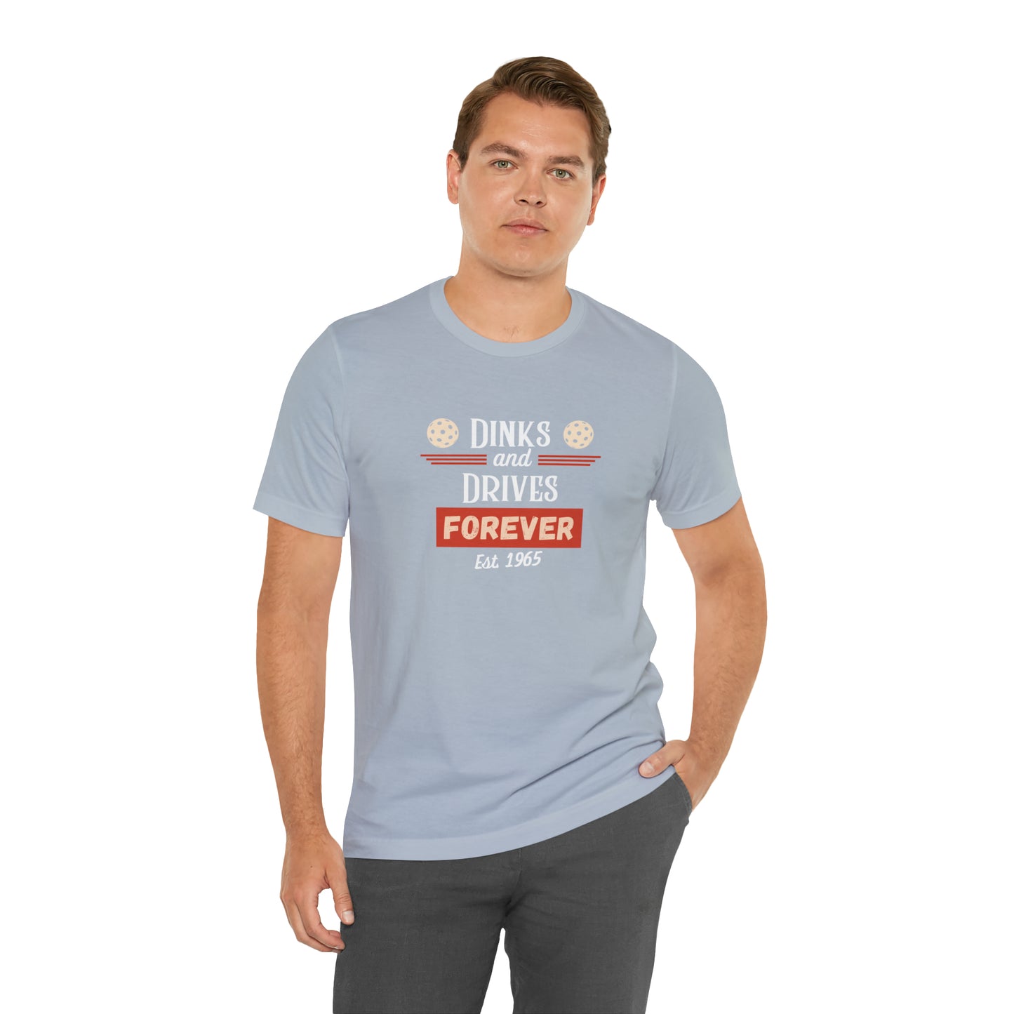 Dinks & Drives Forever Pickleball USA Unisex Jersey Short Sleeve Tee