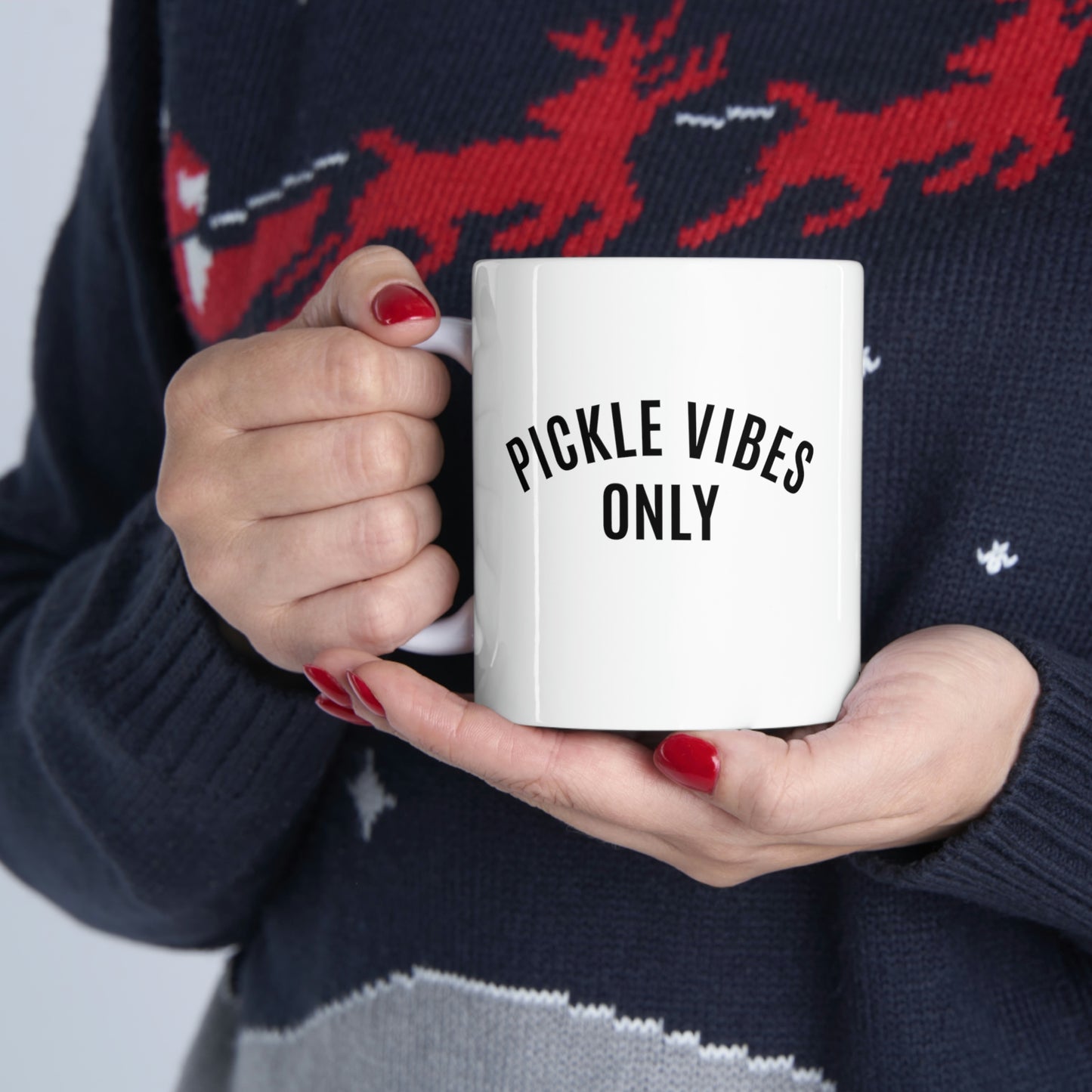 Pickle Vibes Only Mug 11oz