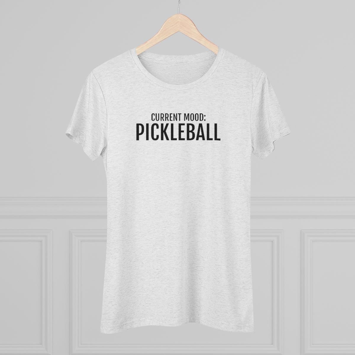 Current Mood: Pickleball Women's Triblend Tee