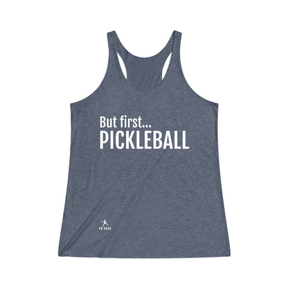 But first...PICKLEBALL Women's Tri-Blend Racerback Tank - Dark Colors