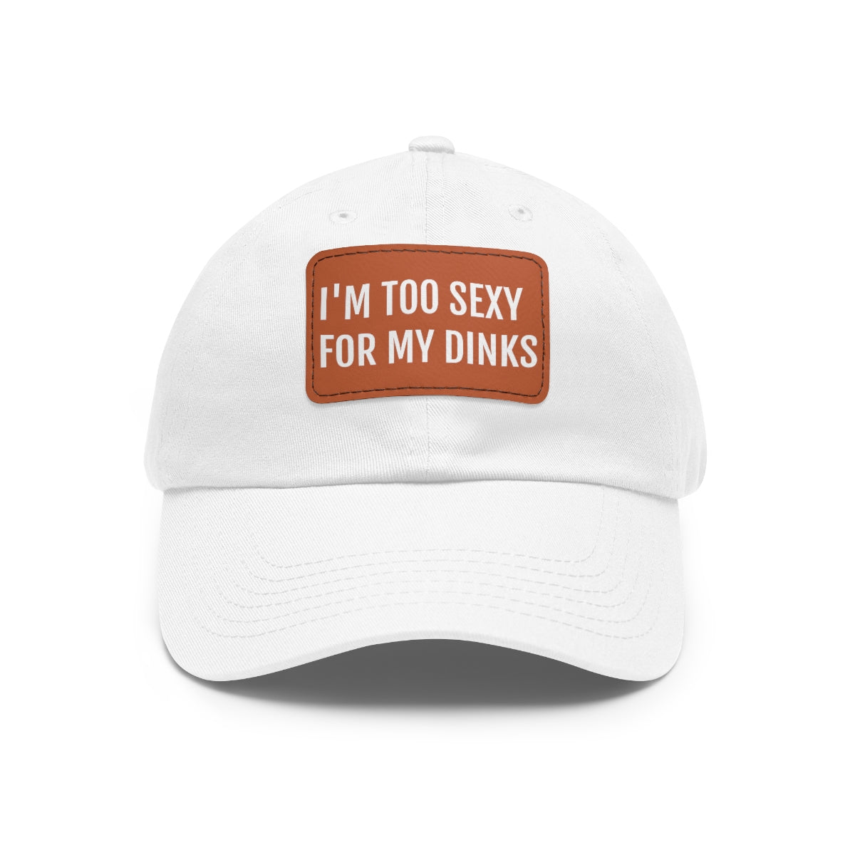 I'm Too Sexy Hat with Leather Patch