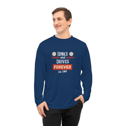 Dinks & Drives Forever USA Unisex Performance Long Sleeve Shirt