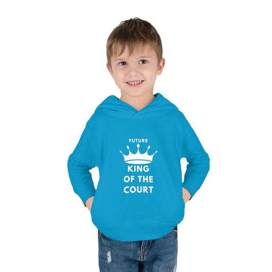 King of the Court Toddler Pullover Fleece Hoodie