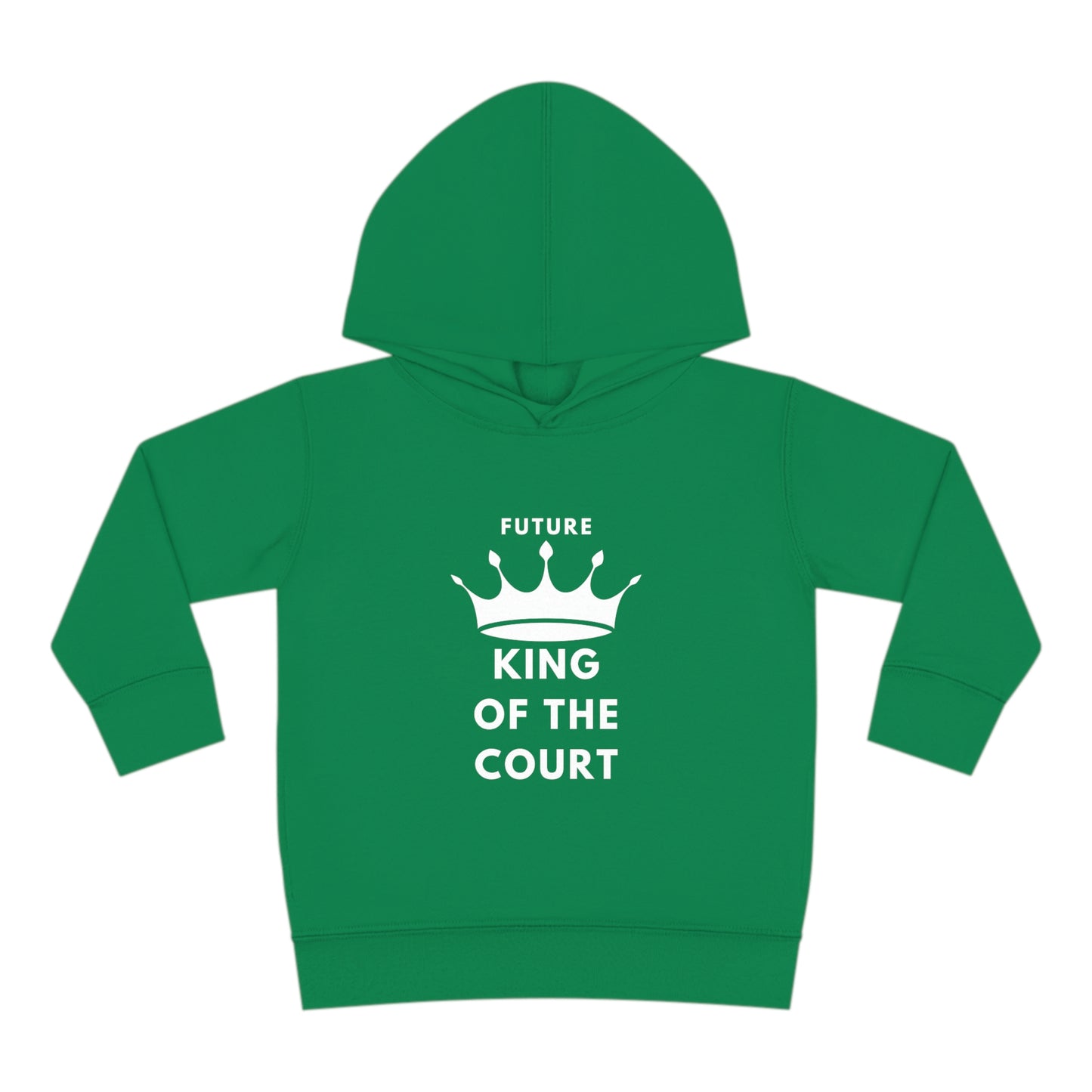 King of the Court Toddler Pullover Fleece Hoodie