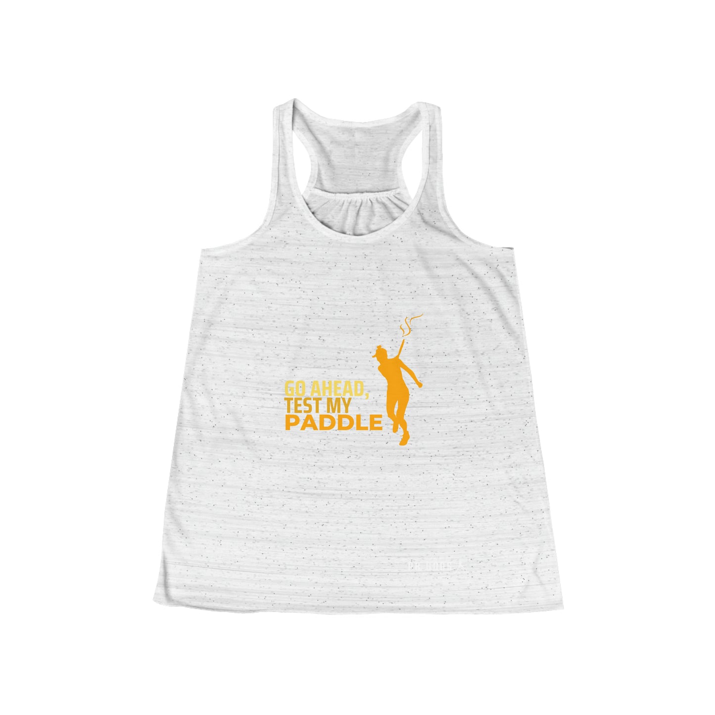 Go Ahead, Test My Paddle Women's Flowy Racerback Tank