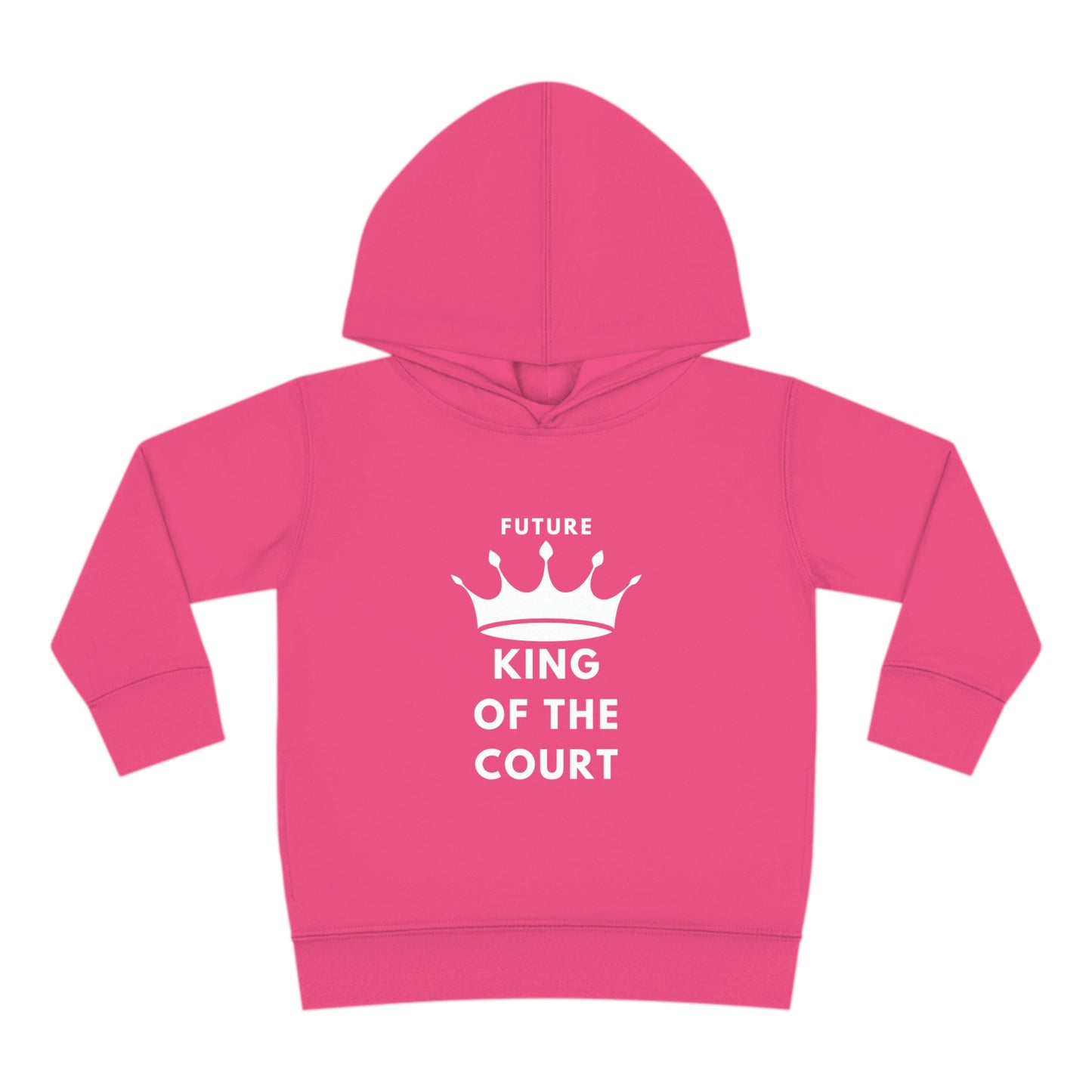 King of the Court Toddler Pullover Fleece Hoodie