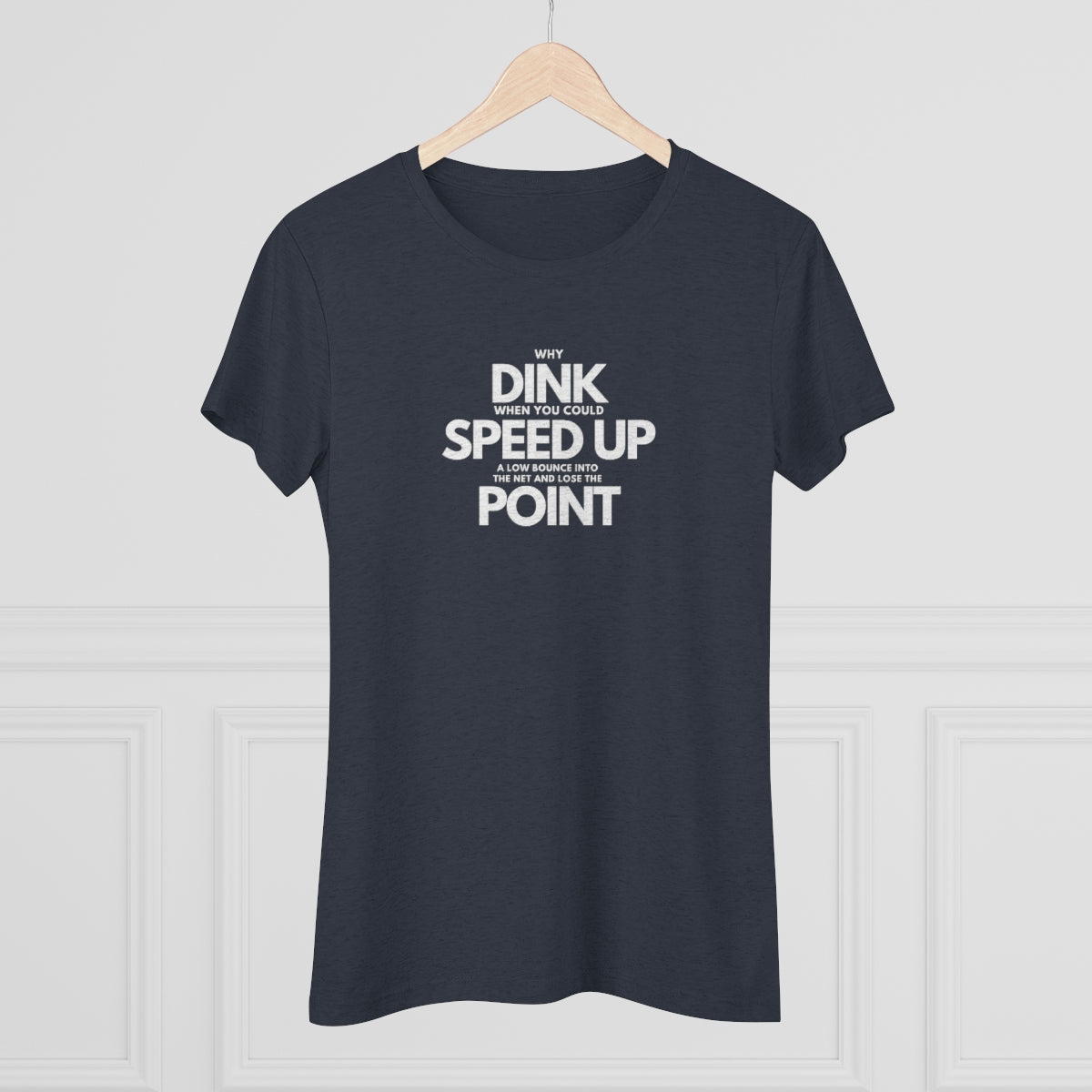 Dink, Speed, Point Women's Triblend Tee