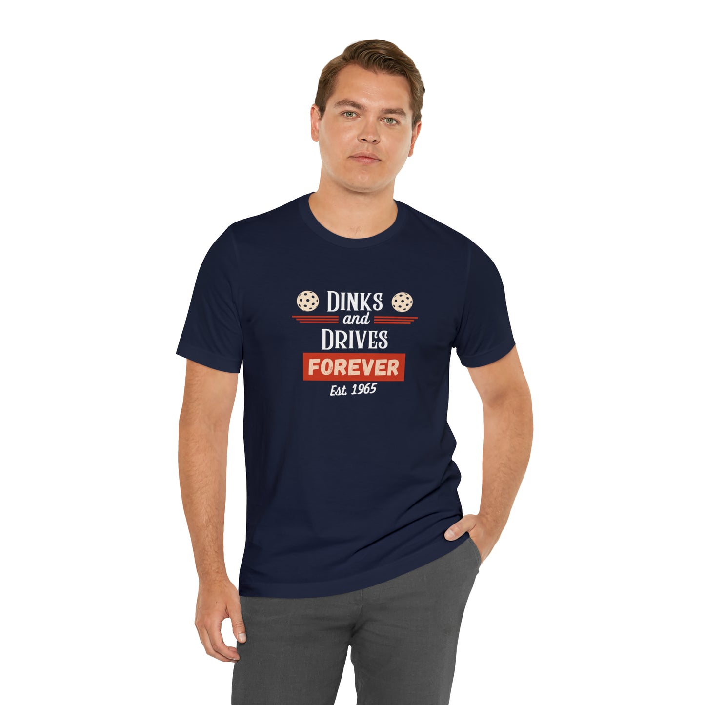 Dinks & Drives Forever Pickleball USA Unisex Jersey Short Sleeve Tee