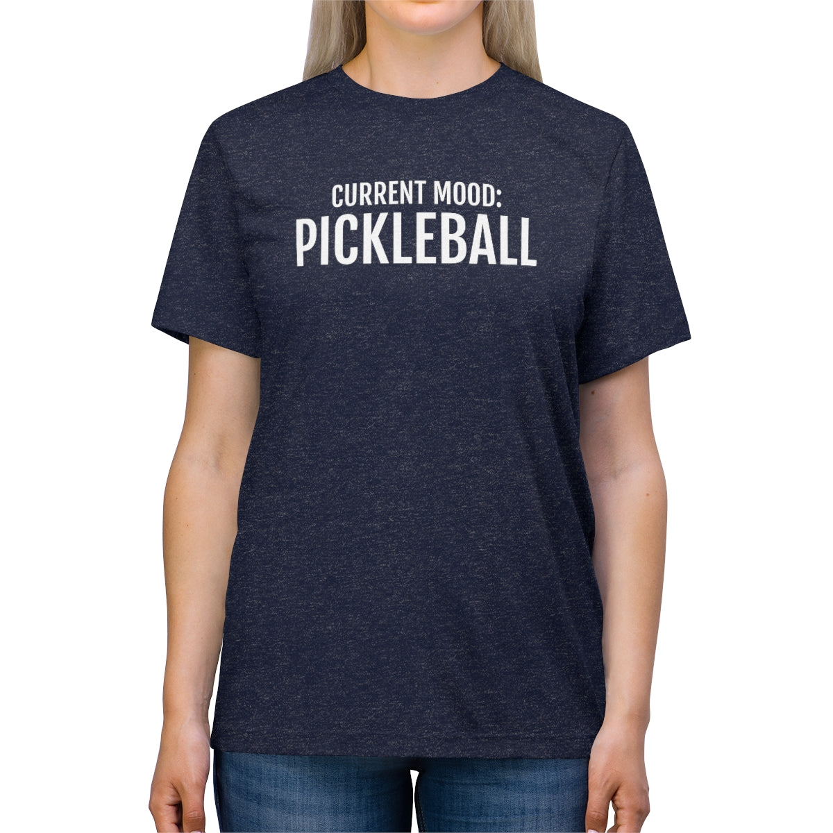 Current Mood: Pickleball Unisex Triblend Tee