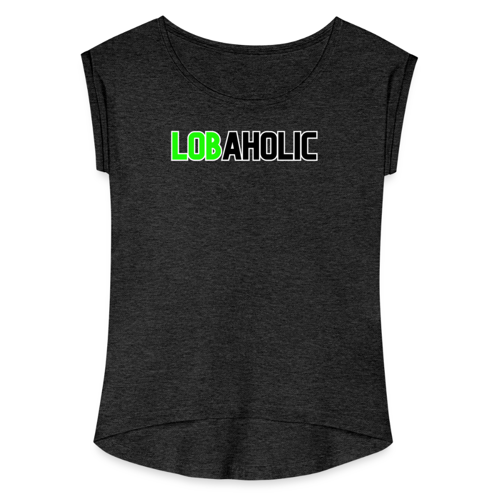 Lobaholic Women's Roll Cuff T-Shirt - heather black