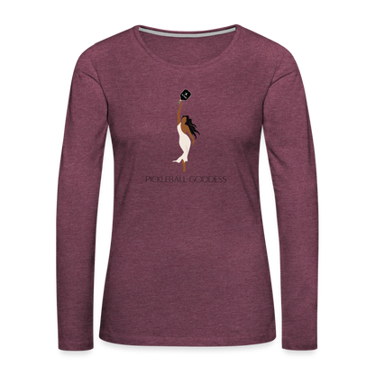 Pickleball Goddess Women's Premium Long Sleeve T-Shirt - heather burgundy